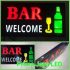 Sign Board LED BAR Welcome